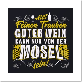 Wein Spruch Winzer Moselwein Geschenk Posters and Art